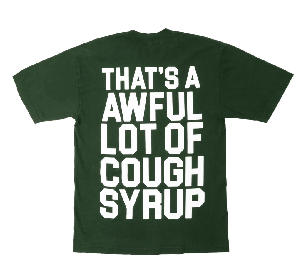 Awful Lot of Cough Syrup OG Tee